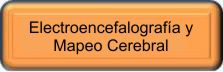 Electroencefalografía y Mapeo Cerebral